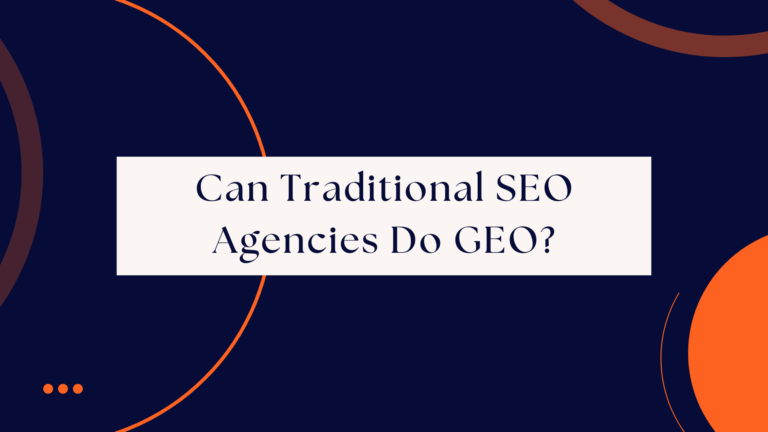 can traditional seo agencies do geo