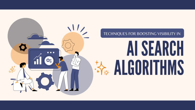 Techniques for Boosting Visibility in AI Search Algorithms