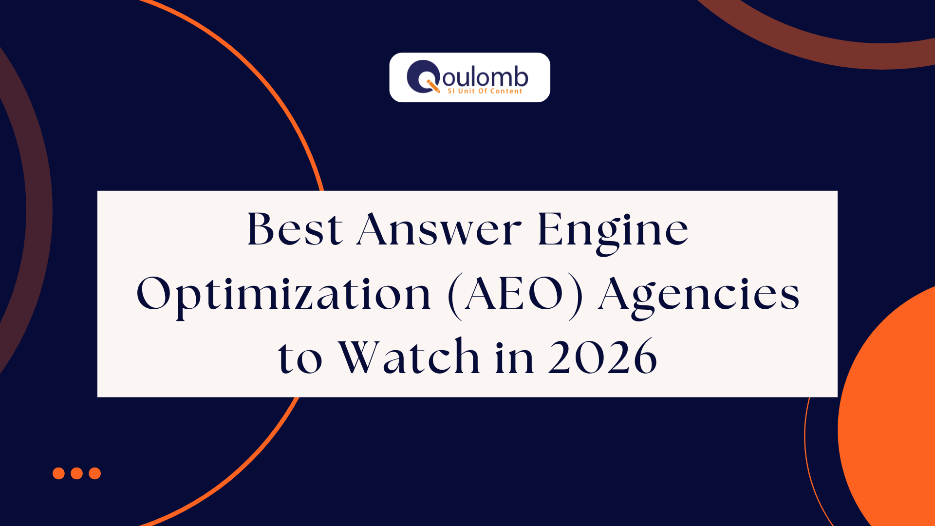 Best Answer Engine Optimization (AEO) Agencies to Watch in 2026