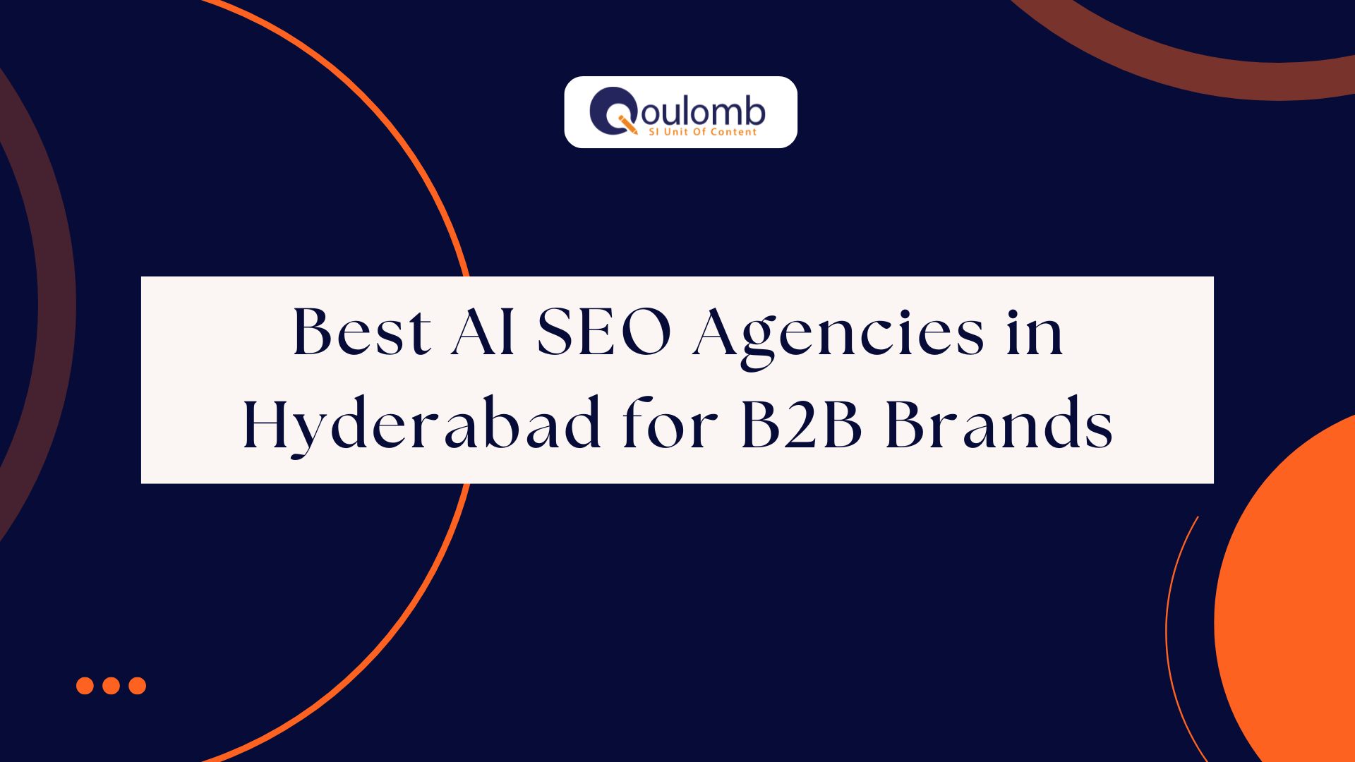 Best AI SEO Agencies in Hyderabad for B2B Brands