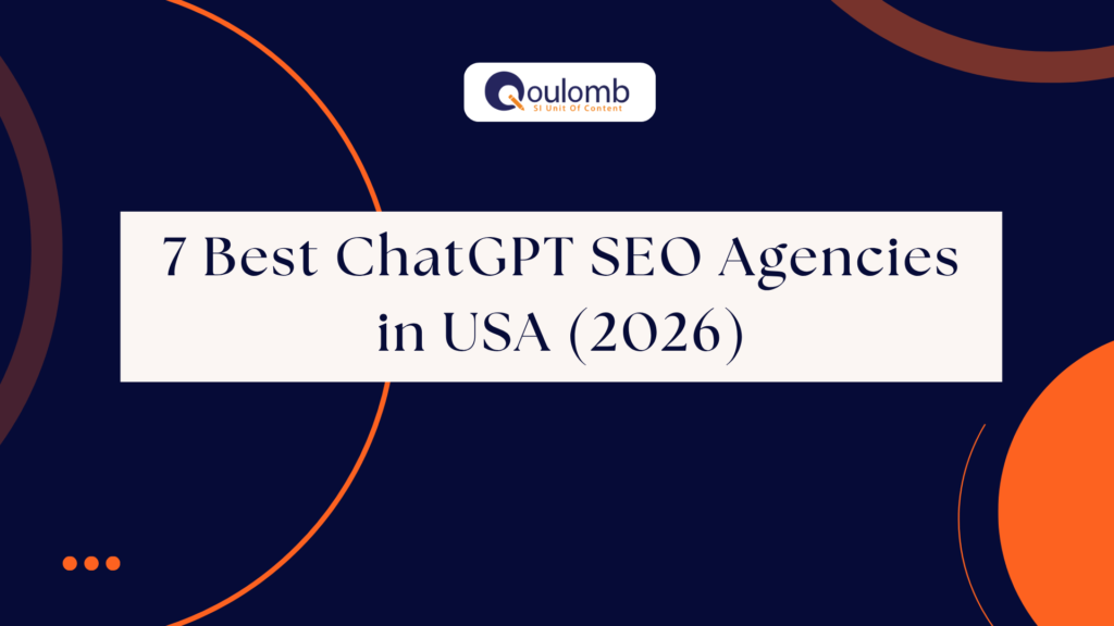 7 Best ChatGPT SEO Agencies in USA (2026)