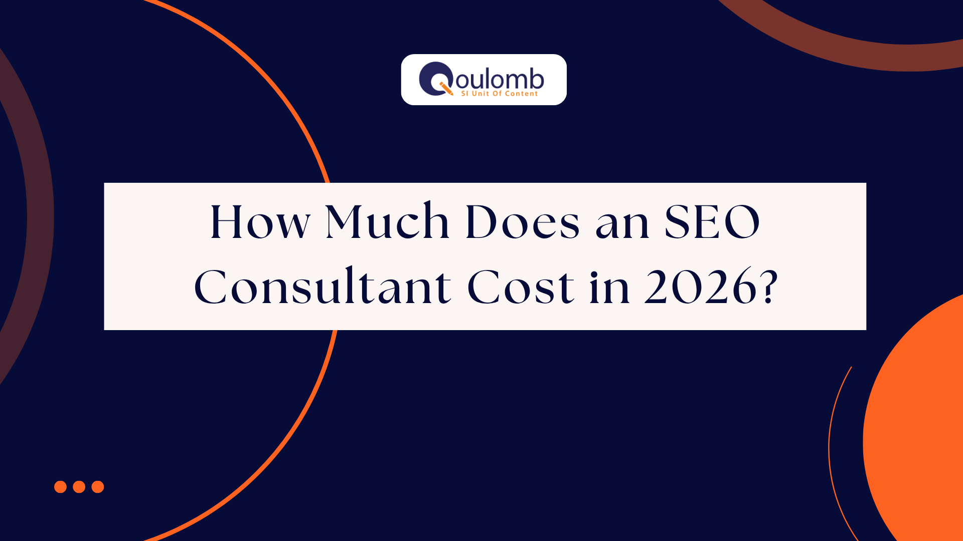 How Much Does an SEO Consultant Cost in 2026?