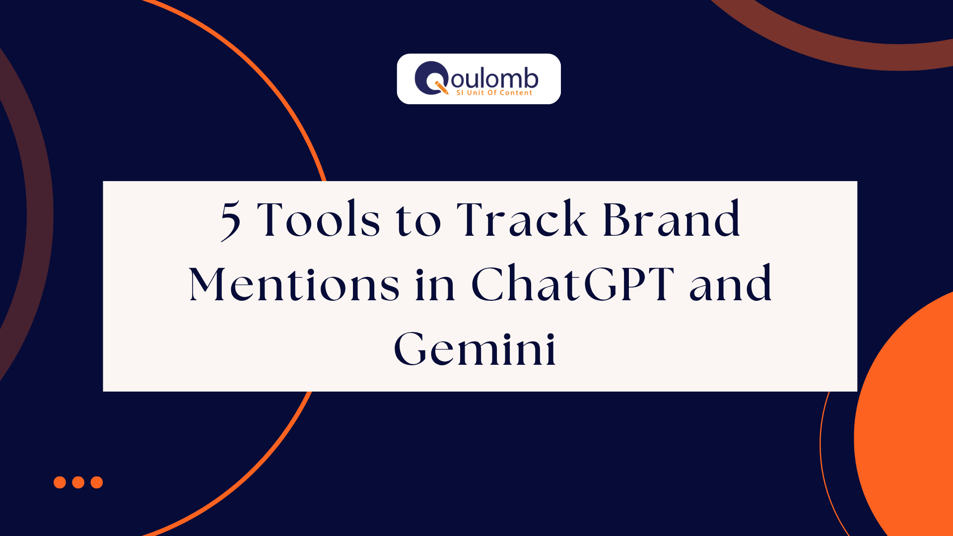 5 Tools to Track Brand Mentions in ChatGPT and Gemini